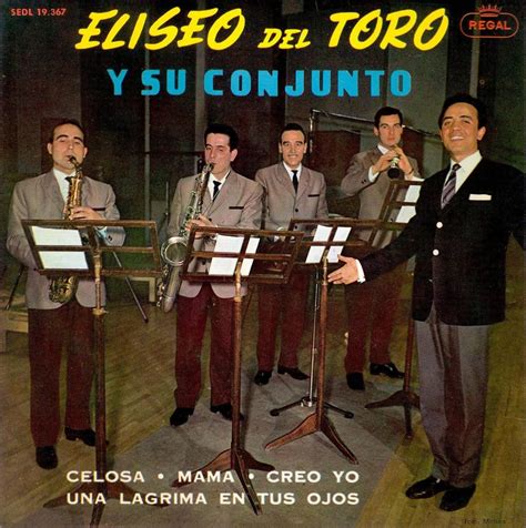 Juventud Ye Yé 0096 Eliseo Del Toro Y Su Conjunto Celosa 1964
