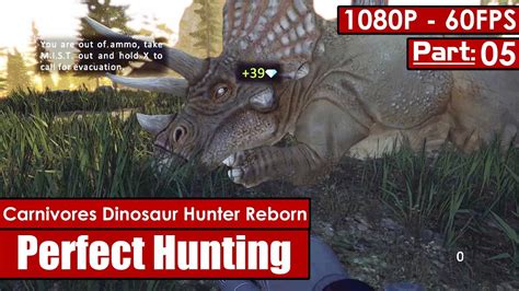 Carnivores Dinosaur Hunter Reborn Gameplay Perfect Hunting Part 5