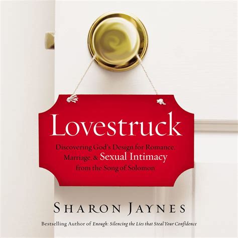 Lovestruck Discovering Gods Design For Romance Marriage And Sexual