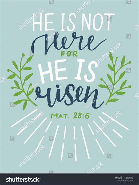 Hand Lettering Bible Verse He Risen Stock Vector Royalty Free 1618801912