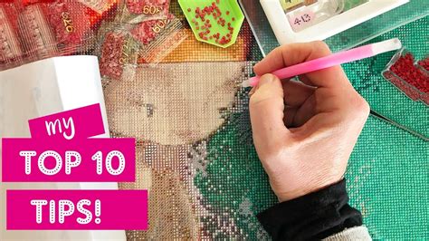 Top 10 Tips for Diamond Painting - YouTube