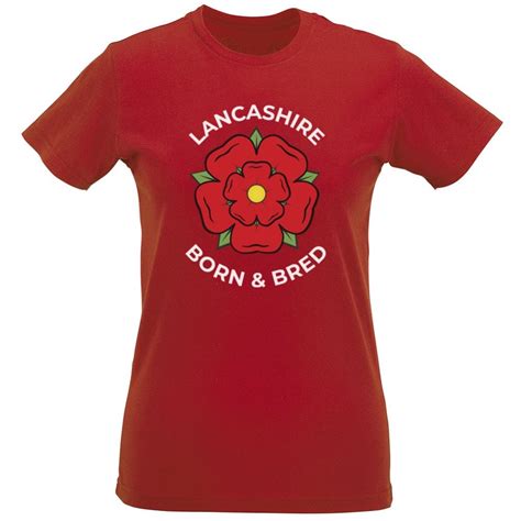 Lancashire Born And Bred Womens Slim Fit T Shirt Womens From Punk