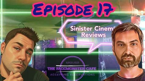 The Faccmonster Cafe Episode 17 Jason From Sinister Cinema Reviews