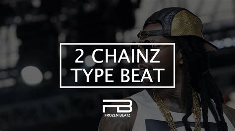 2 Chainz Type Beat Back Back Prod By Frozen Beatz Youtube
