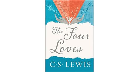 The Four Loves By Cs Lewis