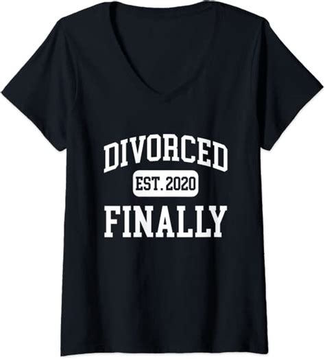Womens Funny Divorced Est 2020 Finally Divorced Divorcee V Neck T Shirt Clothing