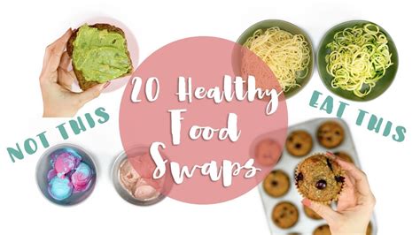 20 Healthy Food Swaps Healthnut Nutrition