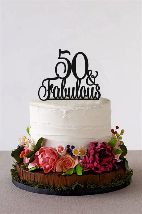 Cake Decorations 11 Fifty And Fabulous Cake Topper