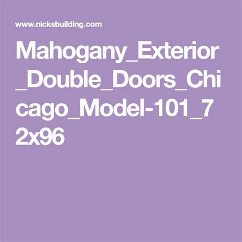 Mahoganyexteriordoubledoorschicagomodel 10172x96 Double Doors
