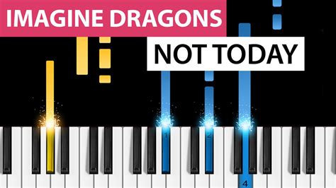 Imagine Dragons Not Today Piano Tutorial Easy Version Youtube