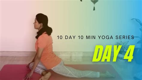 10 Days 10 Minutes Yoga Challenge Series Day 4 Youtube
