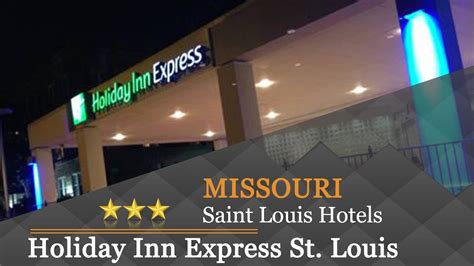 Holiday Inn Express St Louis Central West End Saint Louis Hotels Missouri YouTube