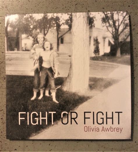 Fight Or Fight Olivia Awbrey