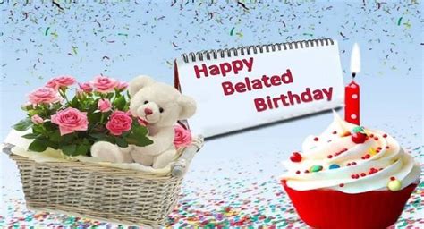 Belated Happy Birthday Wishes Images And S New And