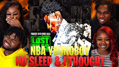 Nba Youngboy No Sleep And I Thought Reaction Youtube