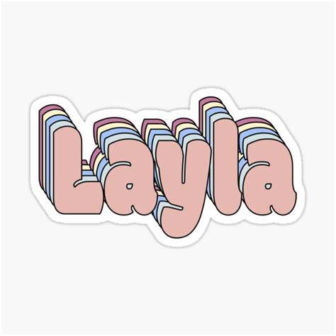Layla Name Sticker For Sale By Ashleymanheim Redbubble