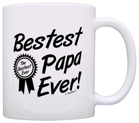 Best Grandpa Ever Coffee Mug Fathers Day T
