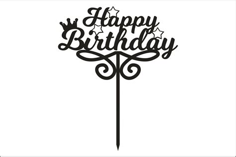 Birthday Cake Topper Free Happy Birthday Svg Cutting Files Free Svg