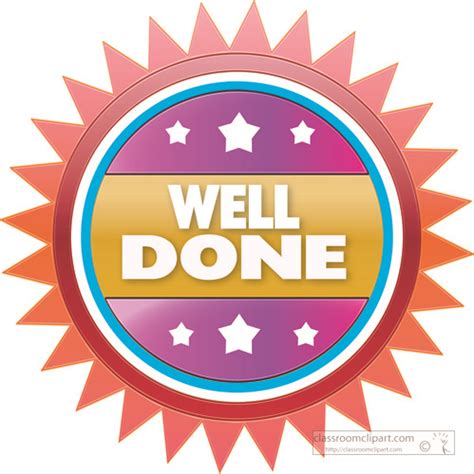 Motivational Well Done Circle 1 Classroom Clipart