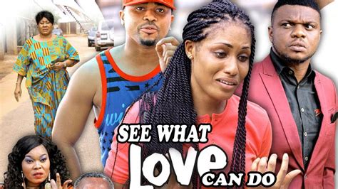 See What Love Can Do Ken Eric Latest 2018 Nigerian Nollywood Movie