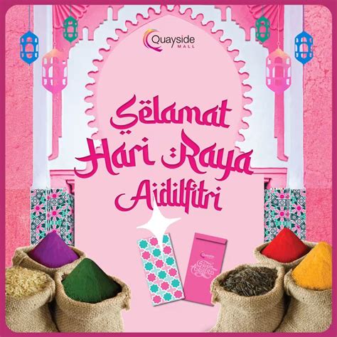 Selamat Hari Raya Aidilfitri From All Of Us At Quayside Mall Do Stay