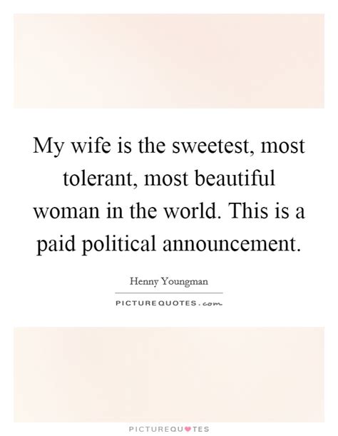 Most Beautiful Woman In The World Quotes And Sayings Most