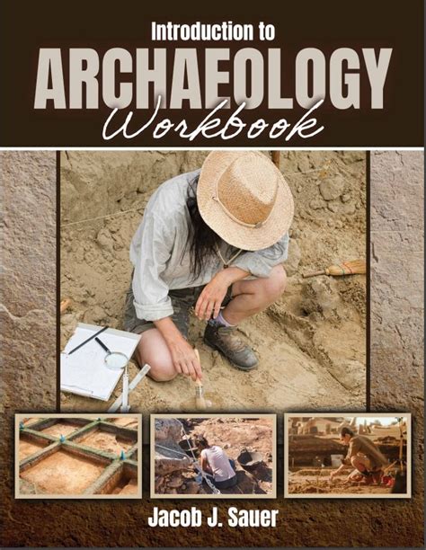 Introduction To Archeology Workbook Higher Education