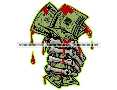Skeleton Hand Holding Bloody Hundred Dollar Bills Grind Money Etsy