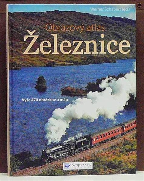 Kniha Obrazový Atlas železnice Antikvariát Václav Beneš Plzeň