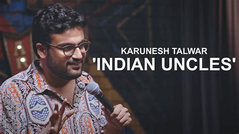 Indian Uncles Stand Up Comedy By Karunesh Talwar Amazon Prime