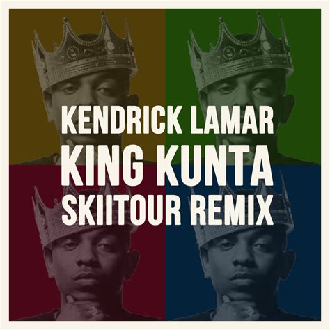 The saga of an american family by alex haley. Kendrick Lamar - King Kunta (SkiiTour Remix) | Future Classics
