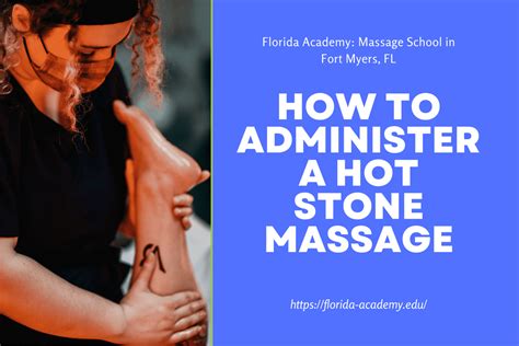 How To Administer A Hot Stone Massage A Secret Guide