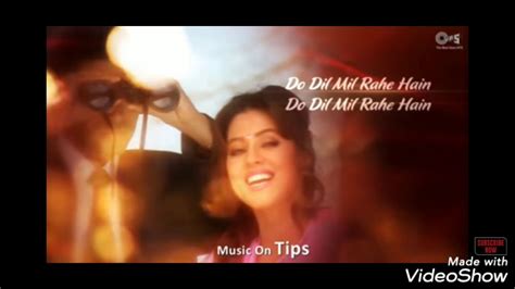Do Dil Meel Rahe Hai Mager Chupke Chupkehindi Song Youtube