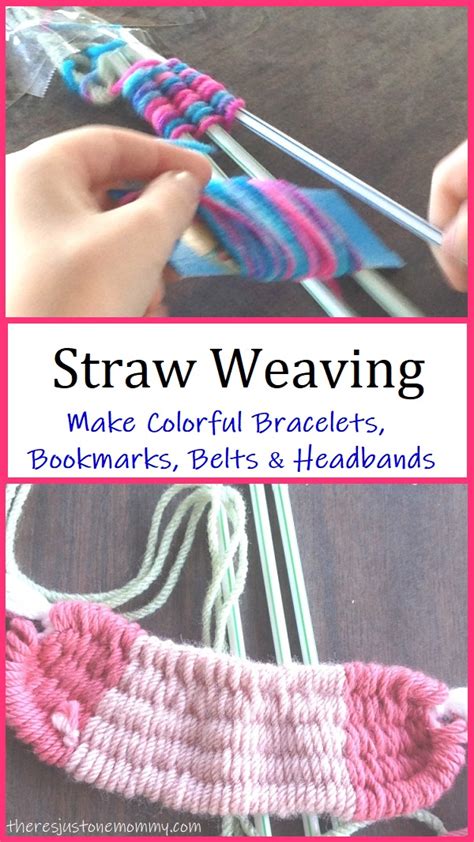 Straw Weaving Bracelets Theres Just One Mommy