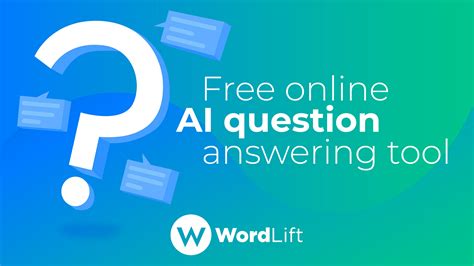 Ai Question Answering Free App Ai Powered Seo Wordlift