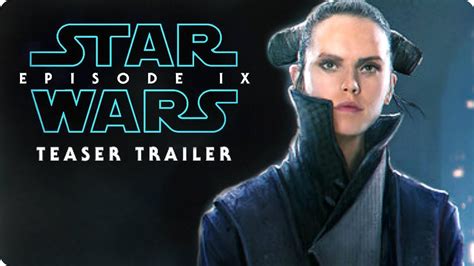 Star Wars Episode Ix Teaser Trailer Concept 1 2019 Remember