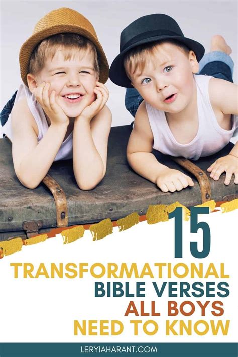 15 Transformative Bible Verses For Boys That Your Son Needs To Know