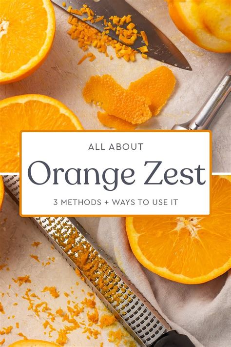 Orange Zest How To Make It And Ways To Use It Orange Baking Orange