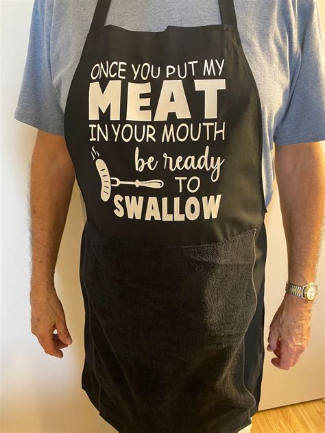 Man Apron Once You Put My Meat In Your Mouth Be Ready To Etsy