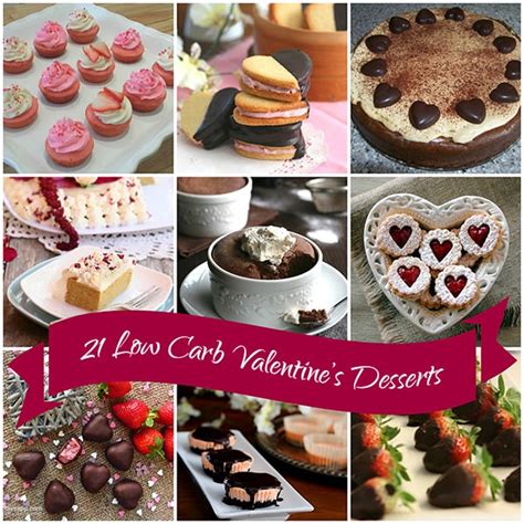 Here are top 25 best dishes you should read about. 21 Low Carb Valentine's Dessert Recipes