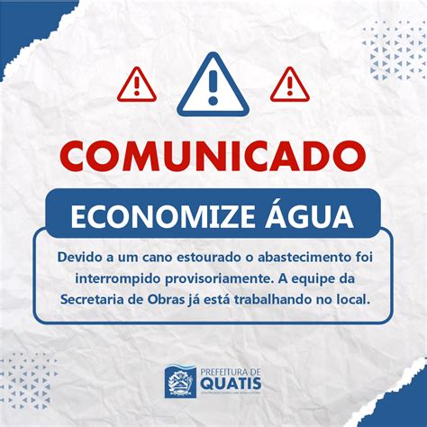 COMUNICADO ECONOMIZE ÁGUA Prefeitura Municipal de Quatis