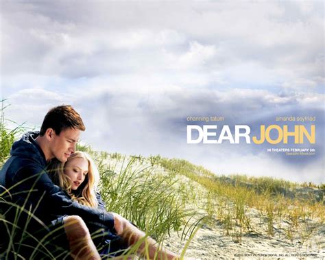 Channing tatum (john tyree), amanda seyfried (savannah lynn curtis), henry thomas (tim wheddon), richard jenkins (mr. Your Beau: Dear John Movie Quotes