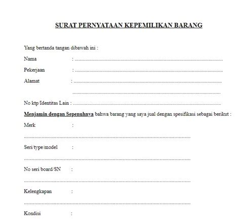 Surat pernyataan merupakan surat yang dibuat untuk menyatakan sesuatu kepada orang lain atau instansi secara resmi atau formal. contoh SURAT PERNYATAAN KEPEMILIKAN BARANG