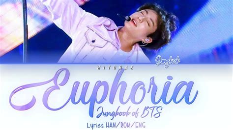 Bts 방탄소년단 Jungkook Euphoria Lyrics Hanromeng Youtube