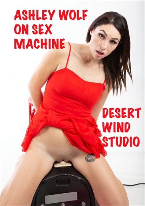 Ashley Wolf On Sex Machine Streaming Video On Demand Adult Empire