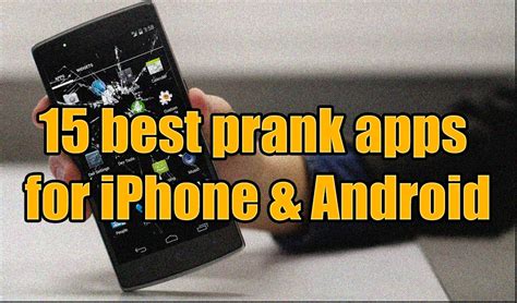 15 best prank apps for iphone and android free apps for android ios windows and mac