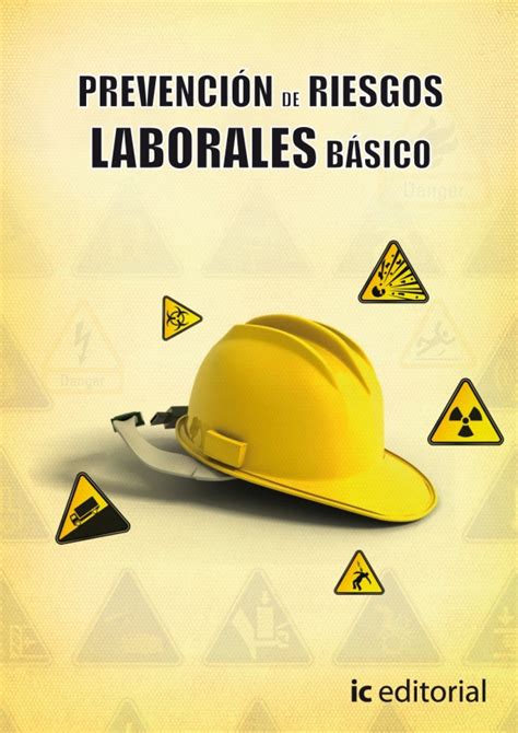 Prevención De Riesgos Laborales Básico Vicente García Segura Es