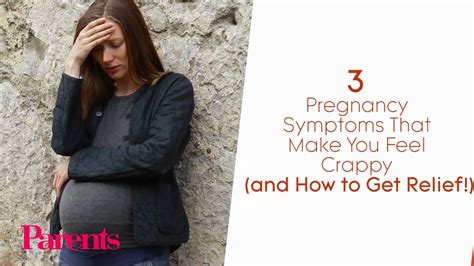 If you can, say so. 3 Pregnancy Symptoms That Make You Feel Crappy | Parents ...