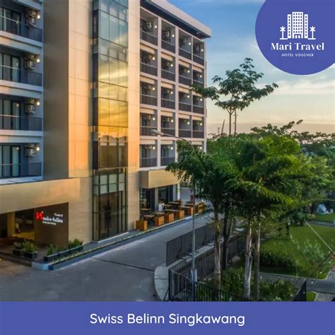 Jual Voucher Hotel Swiss Belinn Singkawang Shopee Indonesia