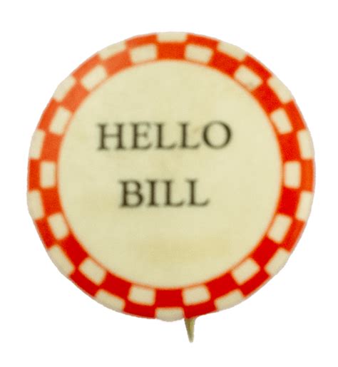 Hello Bill Busy Beaver Button Museum